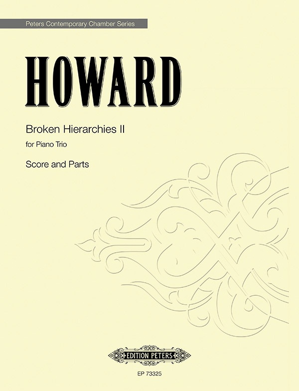 Broken Hierarchies Ii For Piano Trio