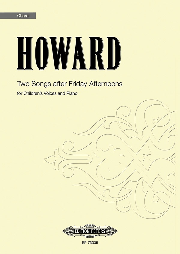 Two Songs After Friday Afternoons for Children's Voices and Piano — Choral Octavo
