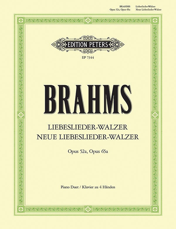 Liebeslieder-Walzer Op. 52A; Neue Liebeslieder-Walzer Op. 65A For Piano Duet Book