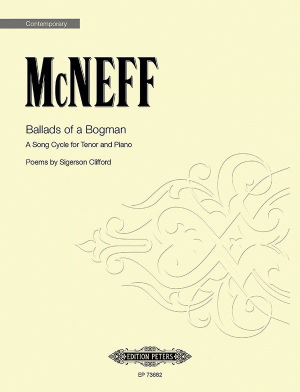 Ballads Of A Bogman A Song Cycle For Tenor And Piano