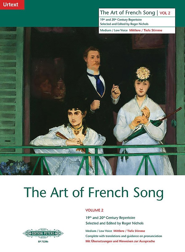 The Art Of French Song, Vol. 2 (Medium/Low Voice) 19/20Th Cent. Repertoire With Translations And Guidance On Pronunciation, Urtext Book
