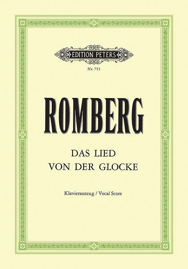 Das Lied Von Der Glocke Op. 111 For Soli, Mixed Choir And Orchestra (Vocal Score)