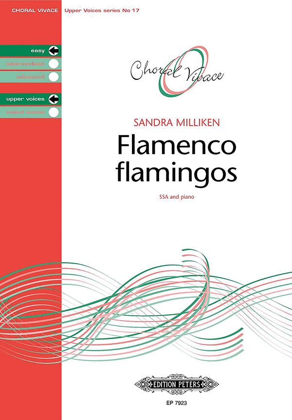 Flamenco Flamingos For Ssa Choir And Piano Choral Vivace Upper Voice Series Choral Octavo