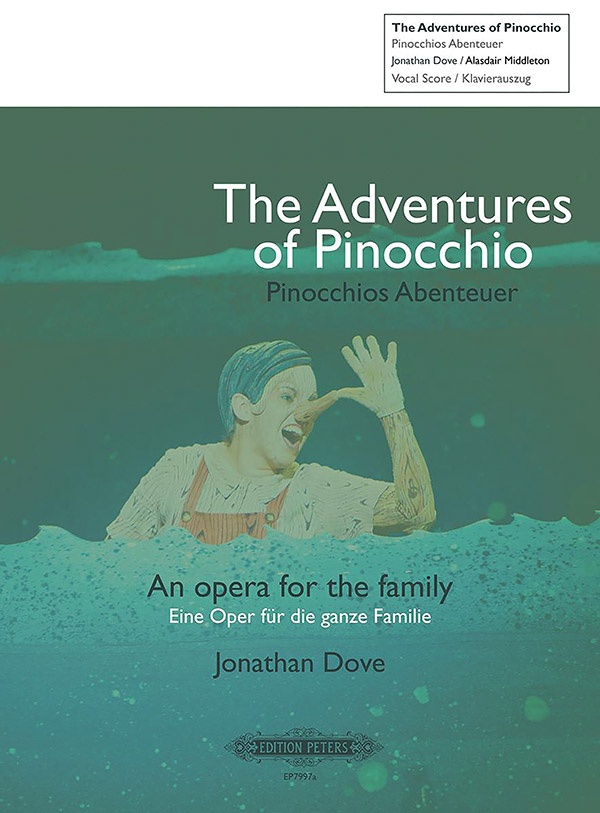 The Adventures of Pinocchio: Vocal Score, An Opera for the Family (English/German)