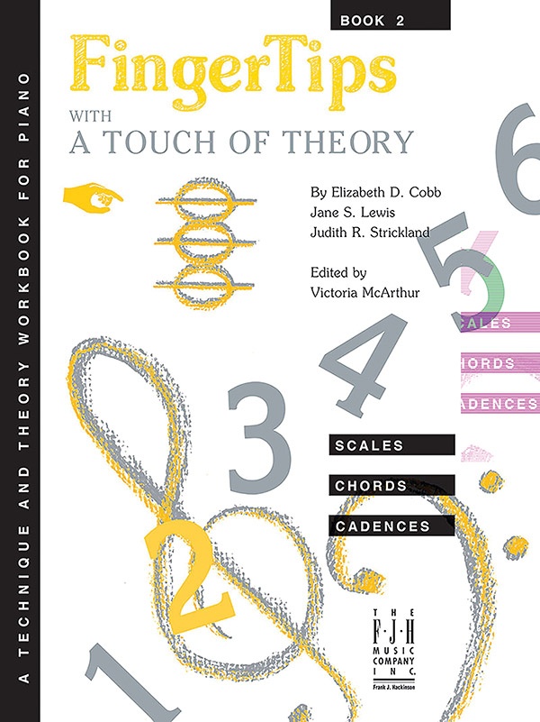 Fingertips With A Touch Of Theory, Book 2