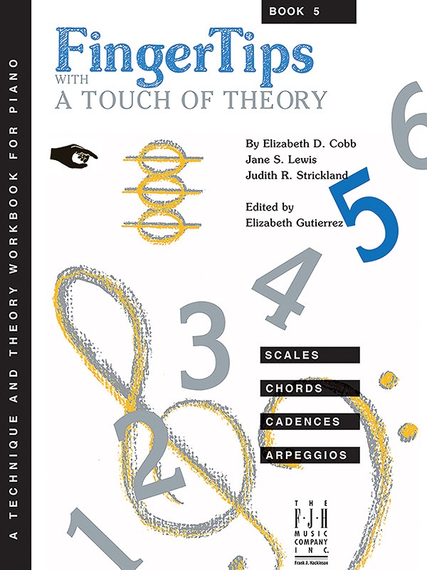 Fingertips With A Touch Of Theory, Book 5