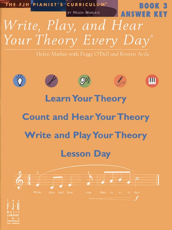 Write, Play, And Hear Your Theory Every Day Answer Key, Book 3