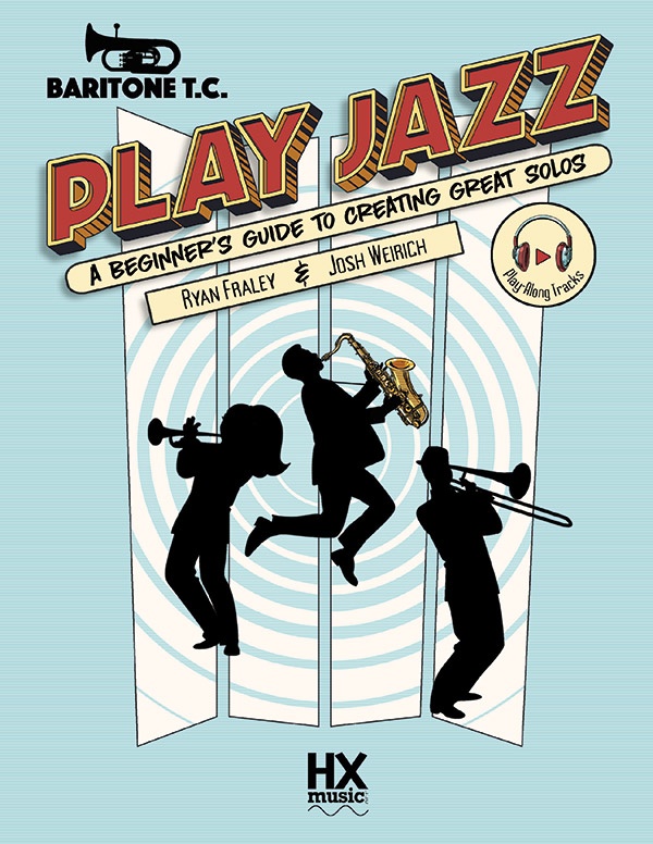 Play Jazz - Baritone T.C. (A Beginner's Guide To Creating Great Solos) Book