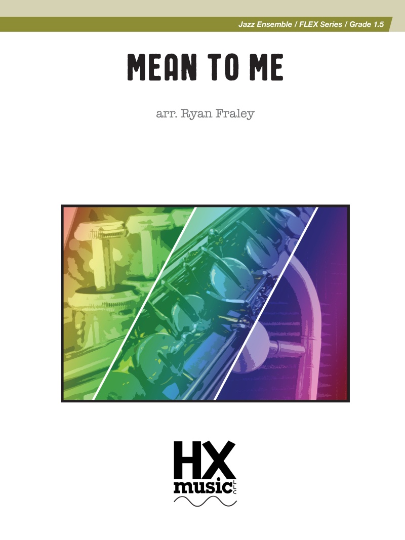 Mean To Me Conductor Score