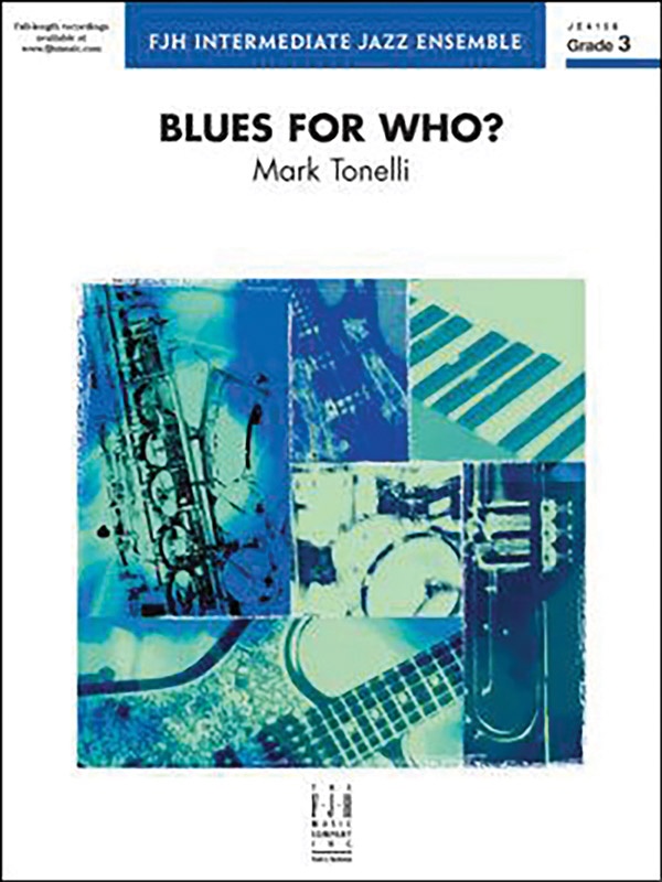 Blues For Who? Conductor Score & Parts