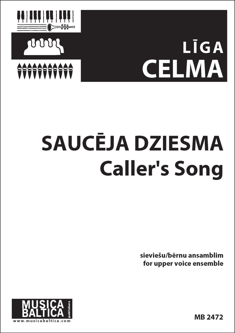 Caller's Song (Sauceja Dziesma) For Sa Soli, Ssaaa Choir Choral Octavo