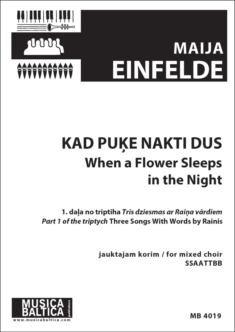 Kad Puke Nakti Dus (When A Flower Sleeps In The Night) (Mixed Choir) Choral Octavo