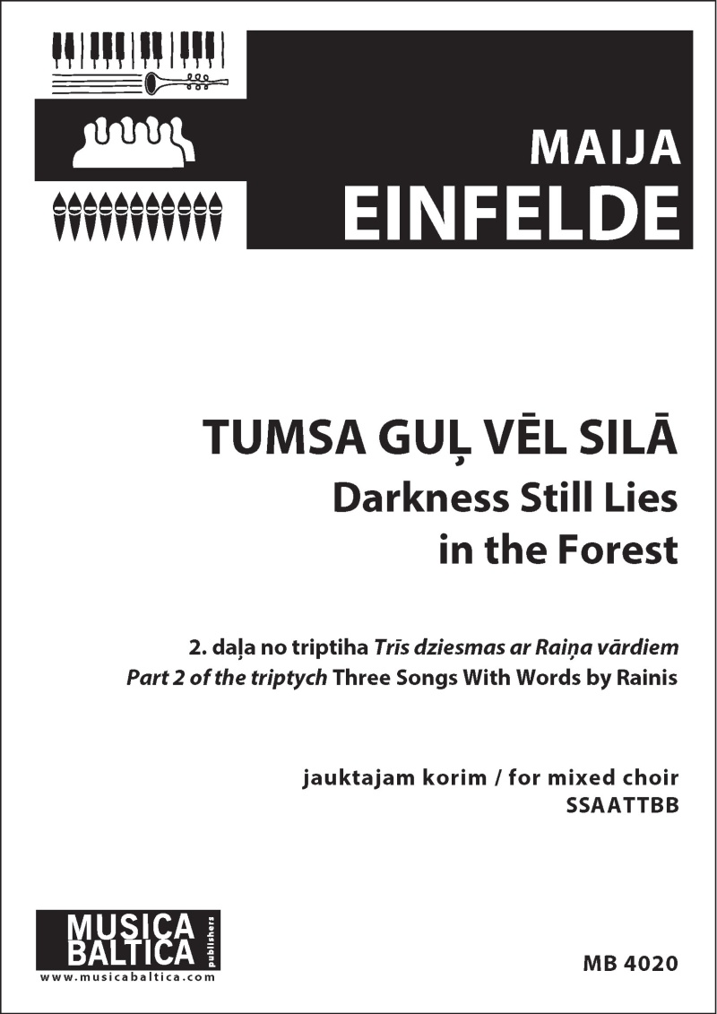 Tumsa Gul Vel Sila (Darkness Still Lies In The Forest) (Mixed Choir) Choral Octavo