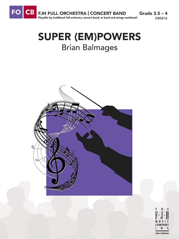 Super (Em)Powers Conductor Score