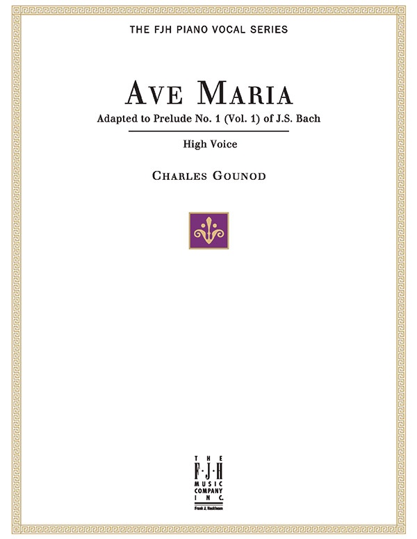 Ave Maria, For High Voice And Piano