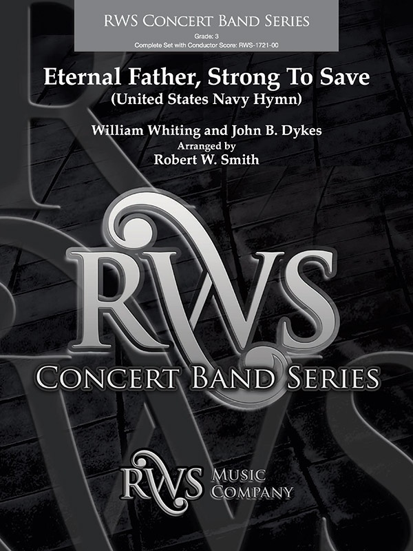Eternal Father, Strong To Save United States Navy Hymn Conductor Score & Parts