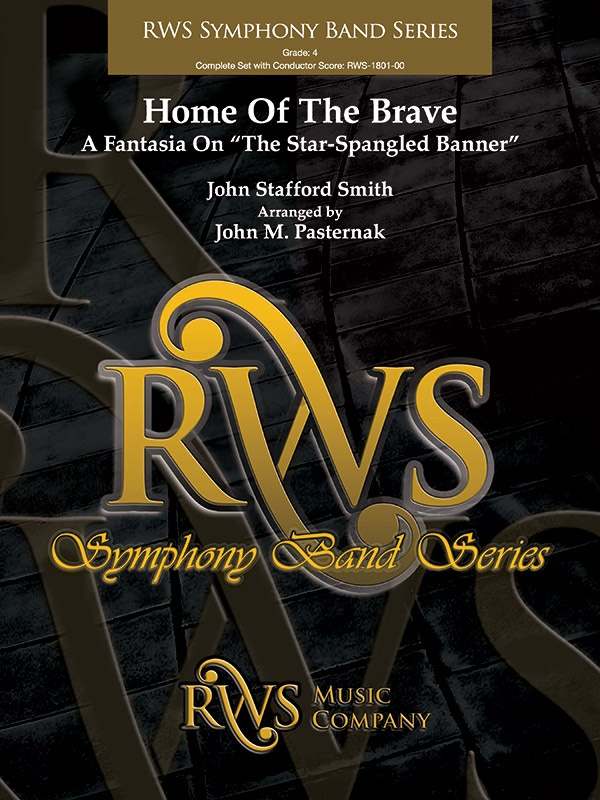 Home Of The Brave A Fantasia On "The Star Spangled Banner" Conductor Score & Parts