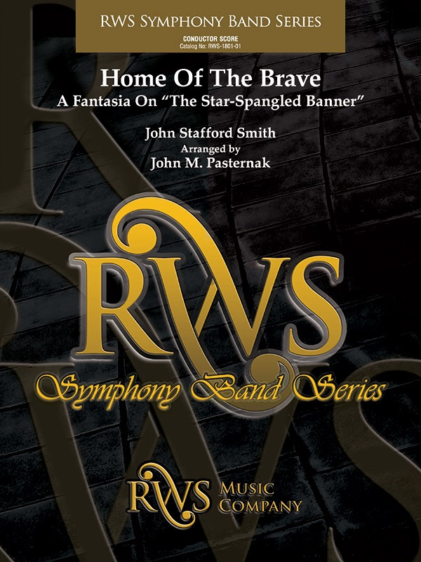 Home Of The Brave A Fantasia On "The Star Spangled Banner" Conductor Score