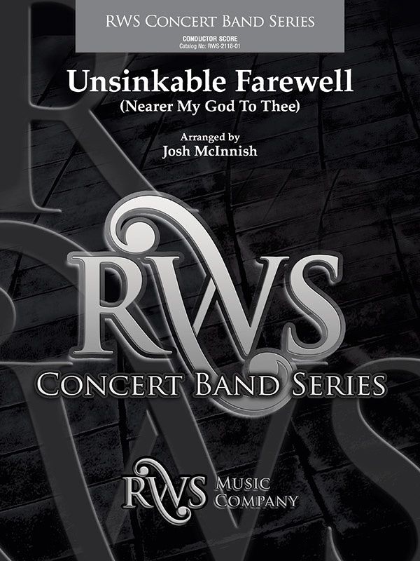 Unsinkable Farewell Nearer My God To Thee Conductor Score