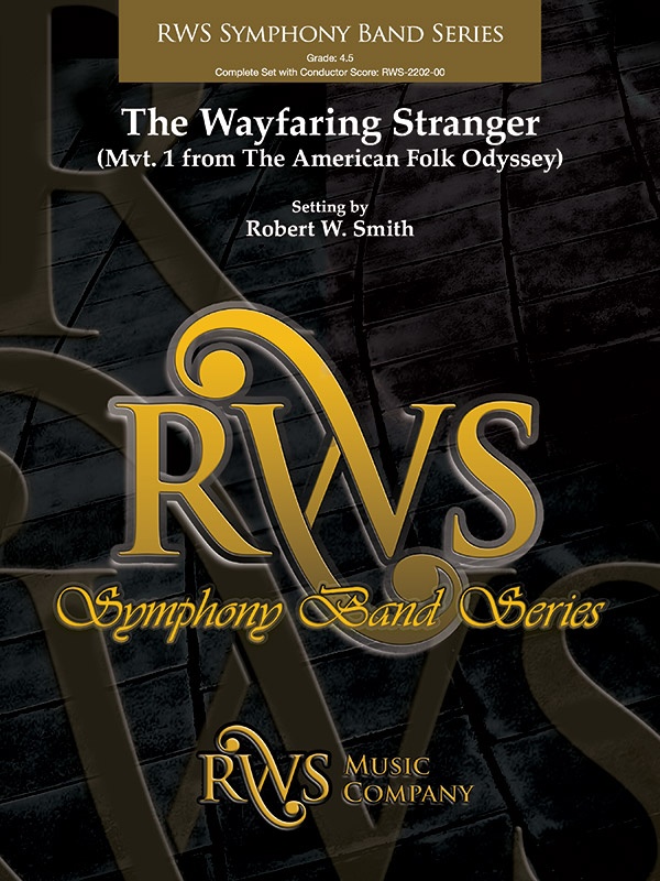 The Wayfaring Stranger Mvt. 1 From The American Folk Odyssey Conductor Score & Parts