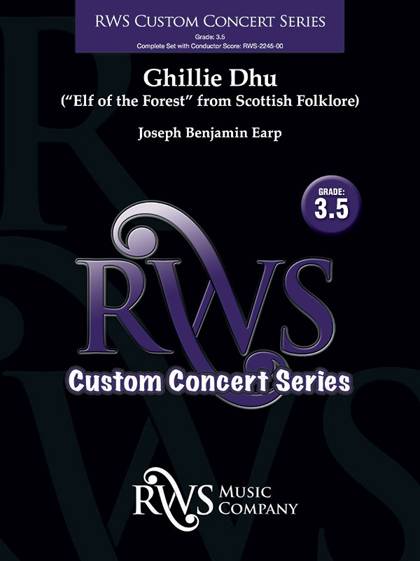 Ghillie Dhu “Elf Of The Forest” Conductor Score & Parts