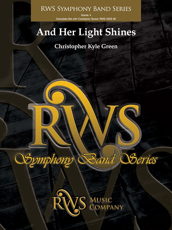 And Her Light Shines Conductor Score & Parts