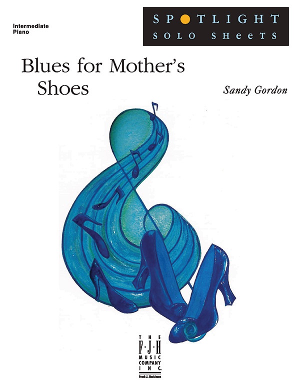 Blues For Mother's Shoes
