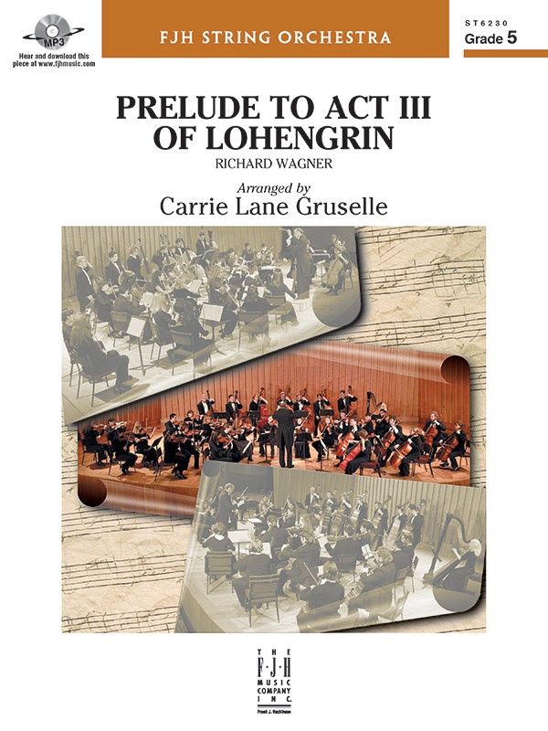 Prelude To Act Iii Of Lohengrin Conductor Score