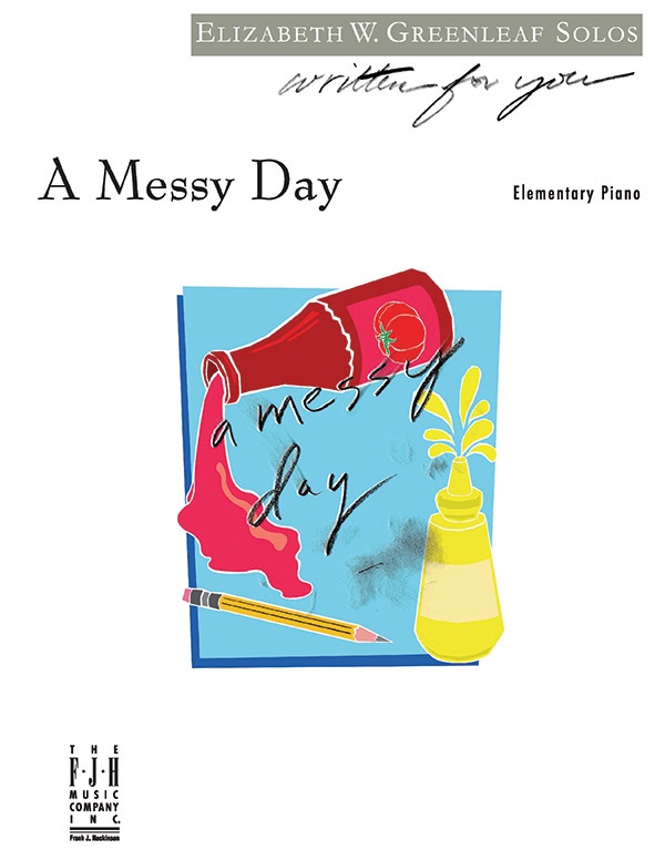 A Messy Day