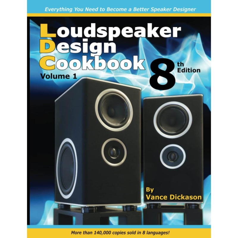 Loudspeaker Design Cookbook 8Th Edition Book