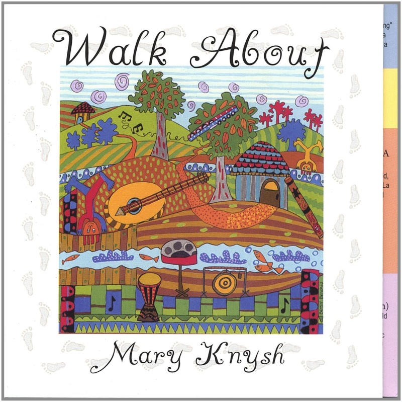 Walk About Cd By Mary Knysh
