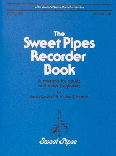 Sweet Pipes Recorder Book 1 (Soprano)