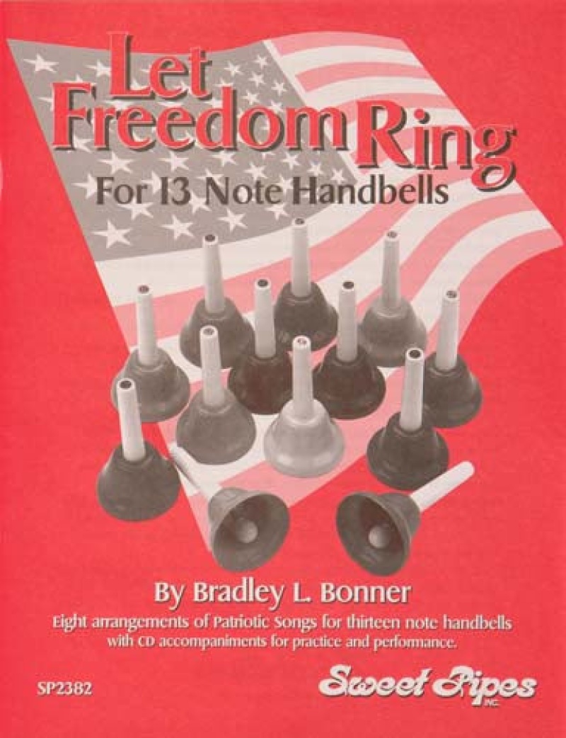 Let Freedom Ring For 13-Note Bells